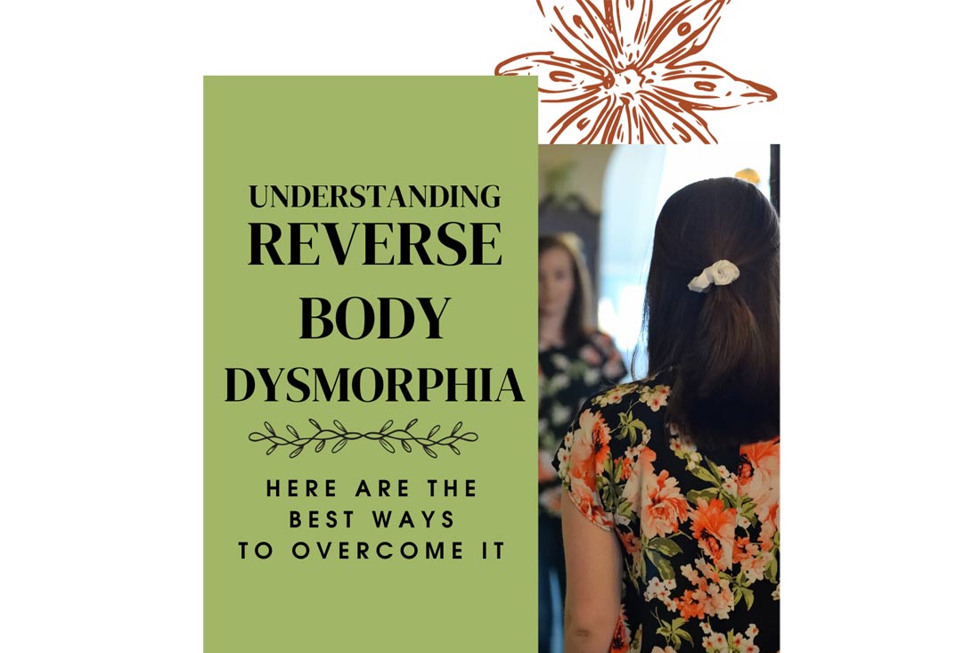 How to Build Body Acceptance with Body Dysmorphic Disorder