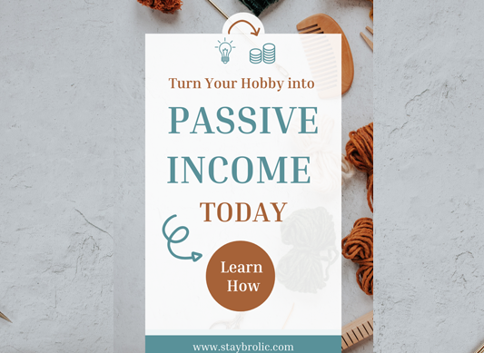 How to make passive income with your hobby, our blogs post featured image
