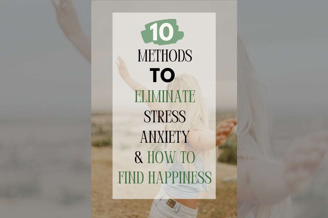 secrets to stress free living without anxiety